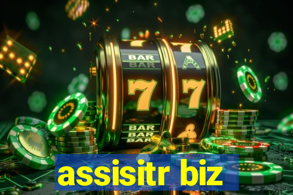 assisitr biz